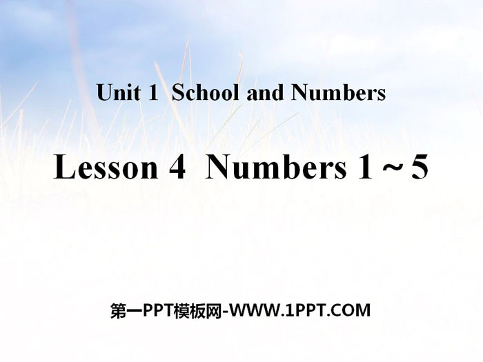 《Numbers 1~5》School and Numbers PPT教学课件