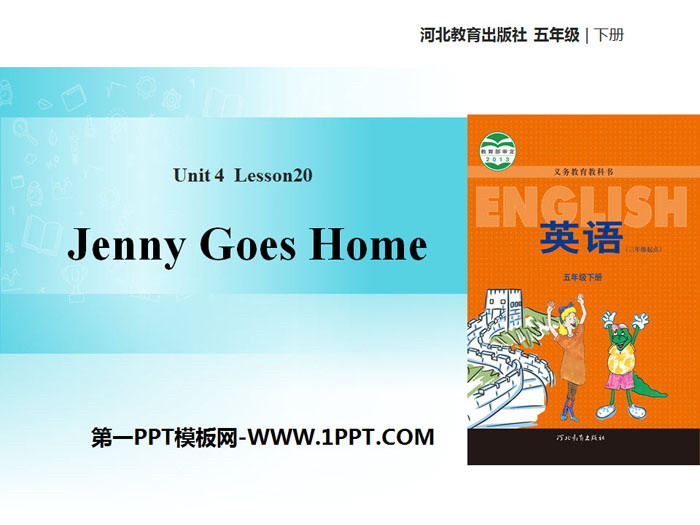 《Jenny Goes Home》Did You Have a Nice Trip? PPT教学课件