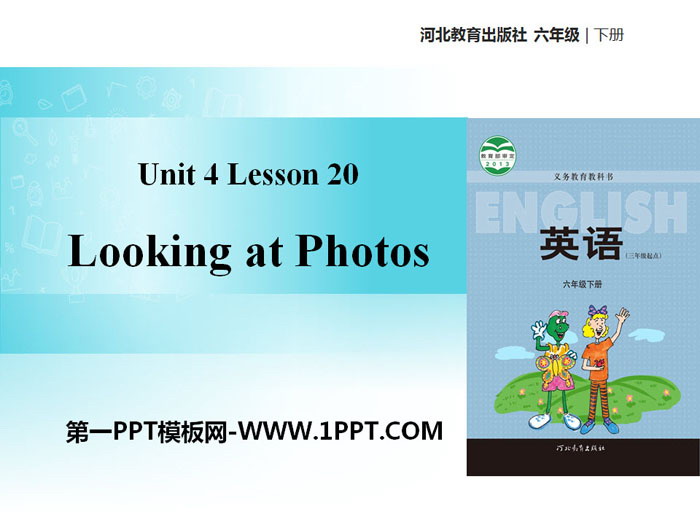 《Looking at Photos》Li Ming Comes Home PPT教学课件
