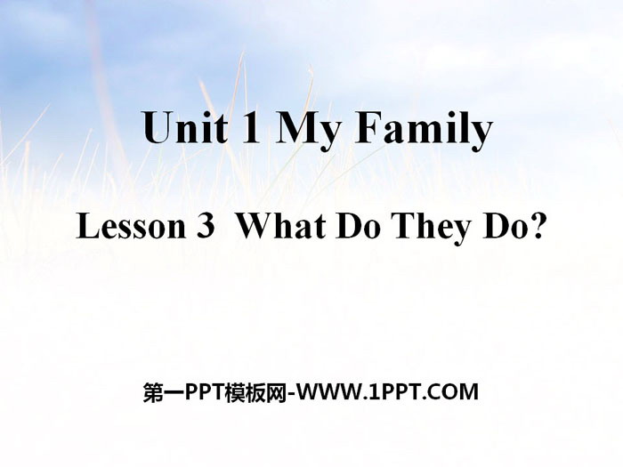 《What Do They Do?》My Family PPT课件