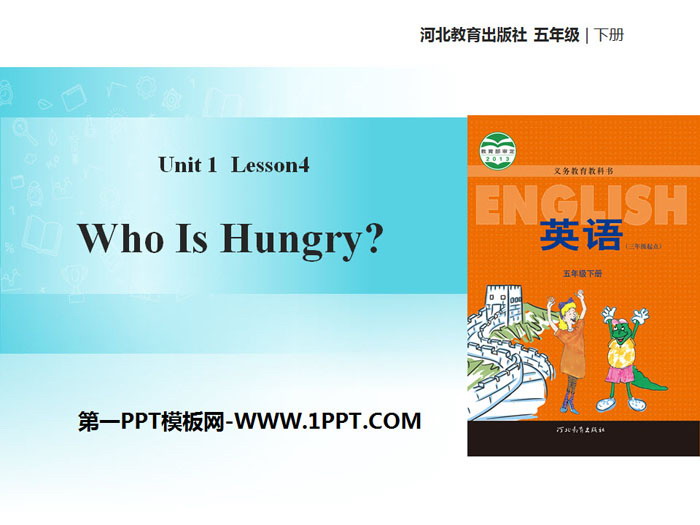 《Who is Hungry?》Going to Beijing PPT教学课件