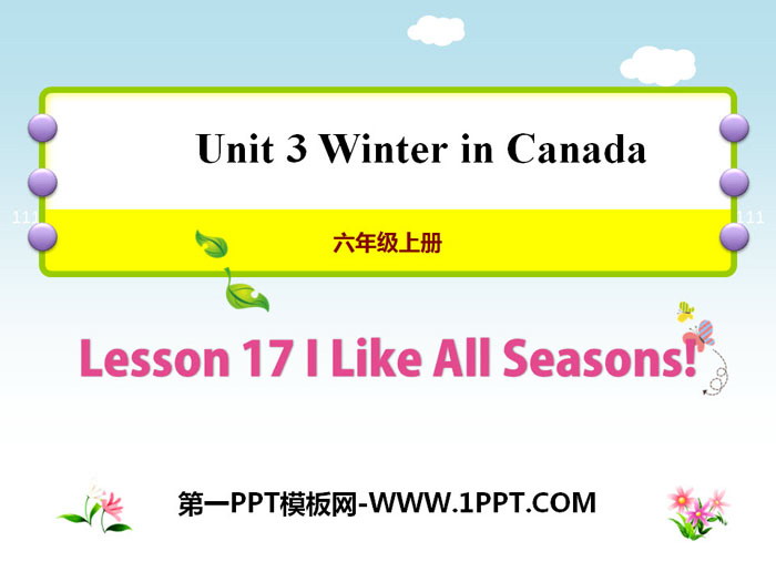 《I Like All Lessons!》Winter in Canada PPT教学课件