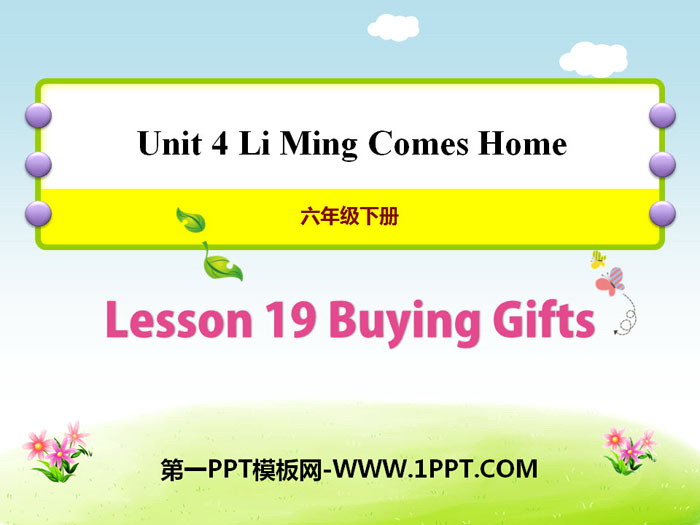 《Buying Gifts》Li Ming Comes Home PPT课件