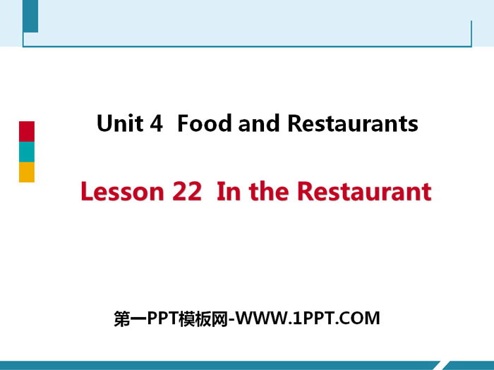 《In the restaurant》Food and Restaurants PPT课件免费下载