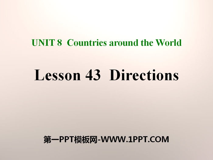 《Directions》Countries around the World PPT课件