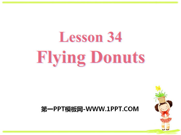 《Flying Donuts》Go with Transportation! PPT