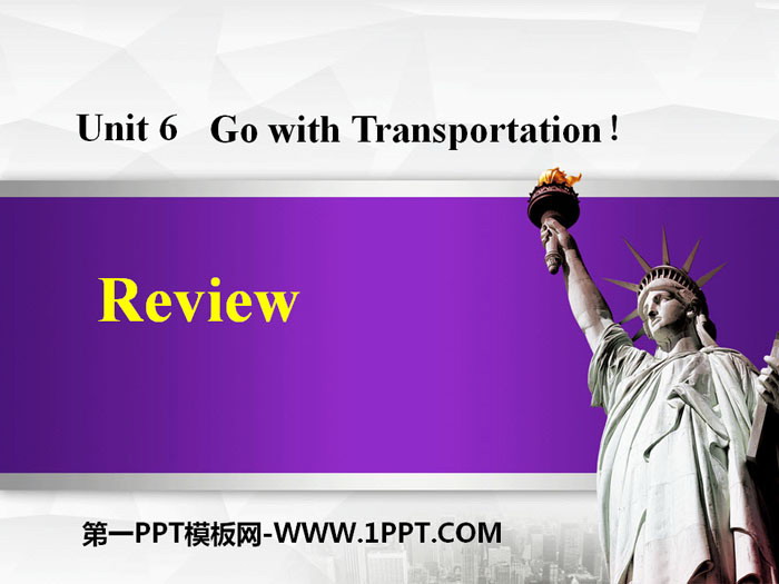 《Review》Go with Transportation! PPT