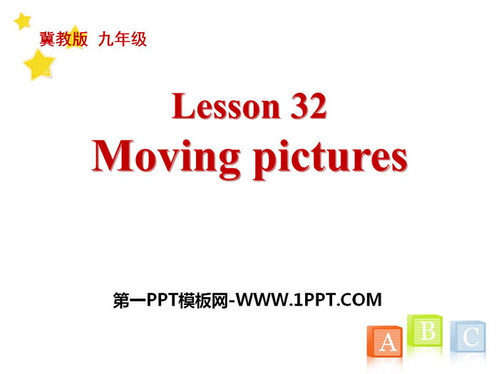 《Moving Pictures》Movies and Theatre PPT课件