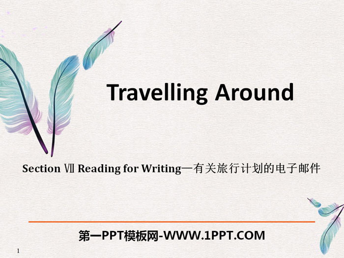 《Travelling Around》Reading for Writing PPT