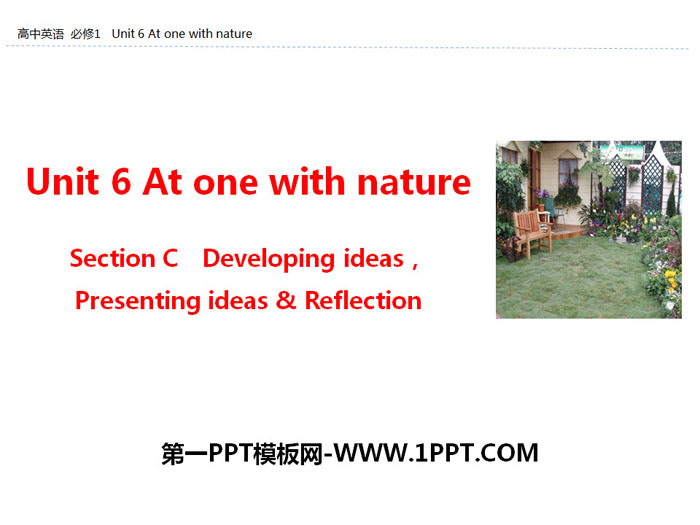 《At one with nature》Section C PPT