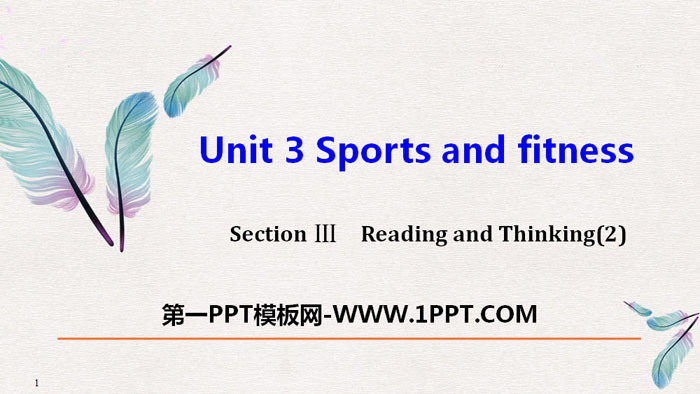 《Sports and Fitness》Reading and Thinking PPT教学课件