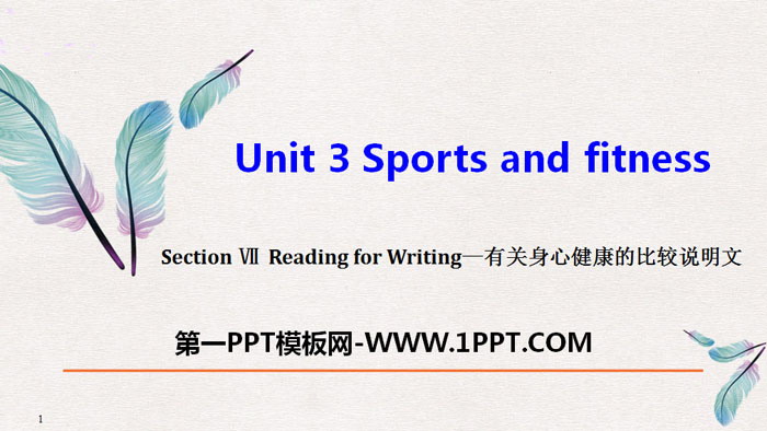 《Sports and Fitness》Reading for Writing PPT