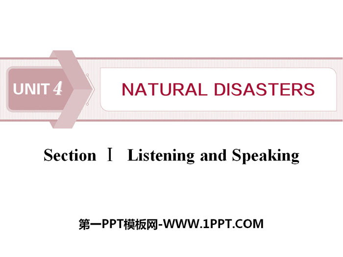 《Natural Disasters》Listening and Speaking PPT课件