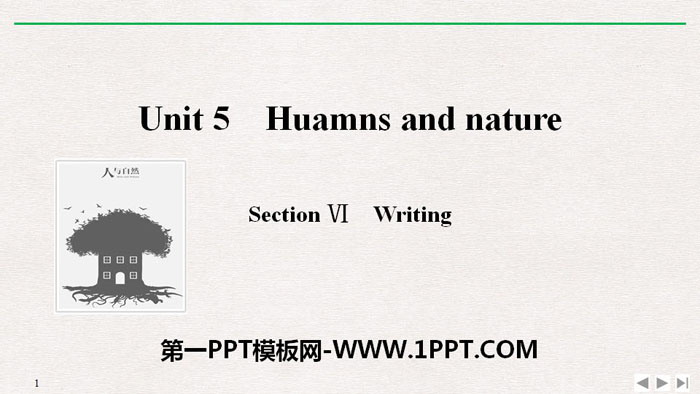 《Huamns and nature》SectionⅥ PPT