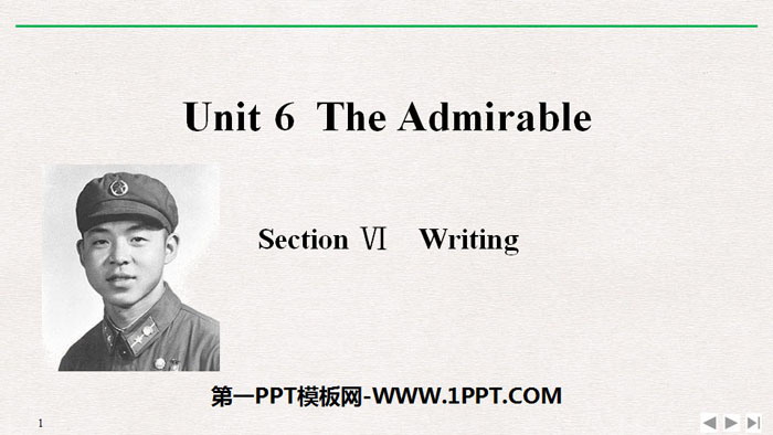 《The Admirable》SectionⅥ PPT