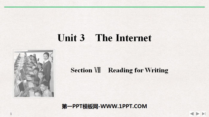 《The Internet》SectionⅦ PPT课件