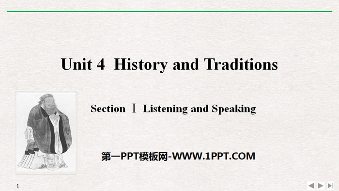 《History and Traditions》SectionⅠ PPT课件