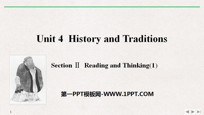 《History and Traditions》SectionⅡ PPT课件