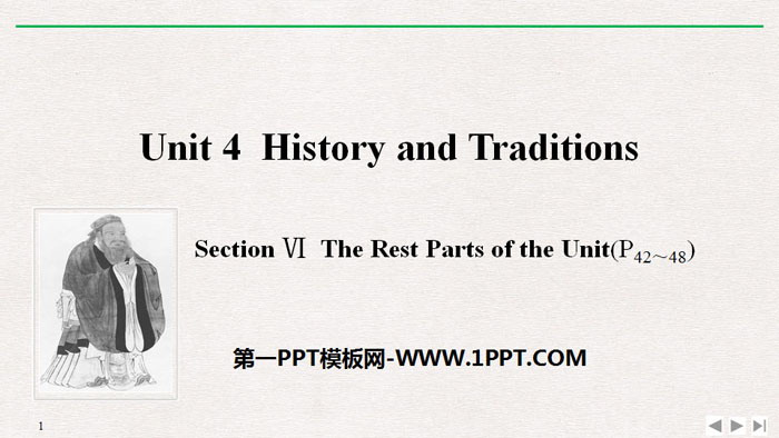 《History and Traditions》SectionⅥ PPT课件