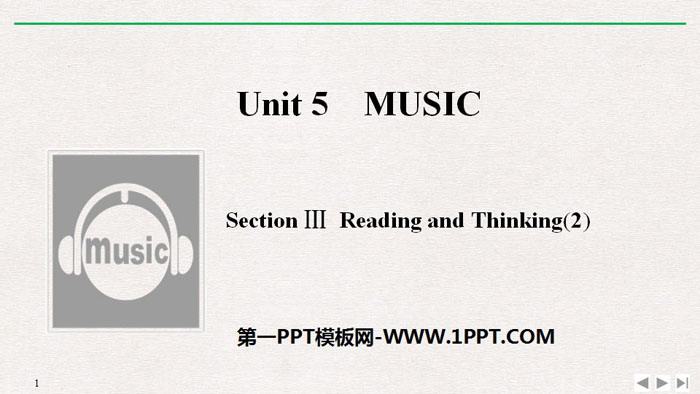 《Music》Section Ⅲ PPT课件