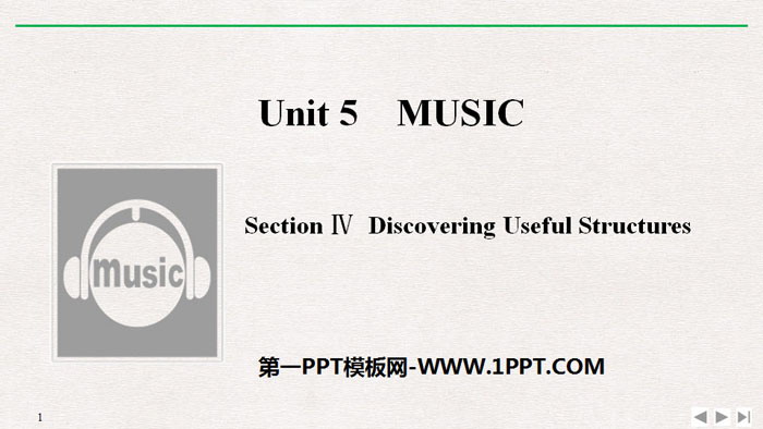 《Music》SectionⅣ PPT课件