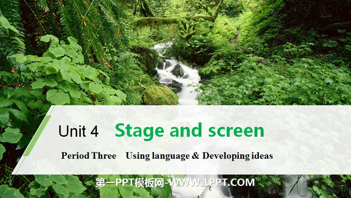《Stage and screen》Period Three PPT