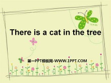 《There is a cat in the tree》PPT课件2