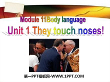《They touch noses》Body language PPT课件4