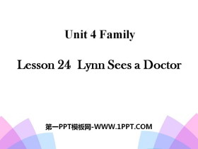 《Lynn Sees a Doctor》Family PPT