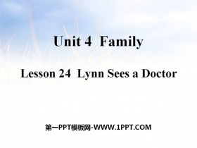 《Lynn Sees a Doctor》Family PPT教学课件