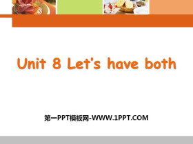 《Let's have both》PPT