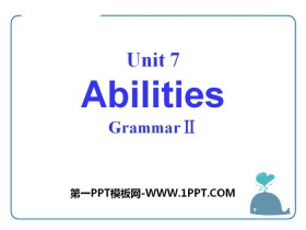 《Abilities》GrammarPPT课件