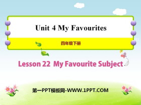 《My Favourite Subject》My Favourites PPT课件