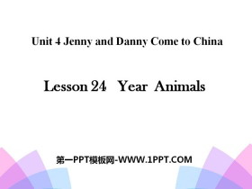 《Year Animals》Jenny and Danny Come to China PPT