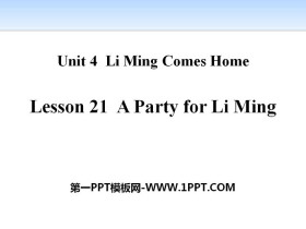 《A Party for Li Ming》Li Ming Comes Home PPT