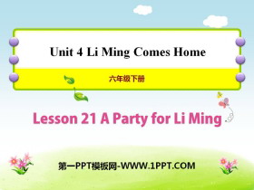 《A Party for Li Ming》Li Ming Comes Home PPT课件