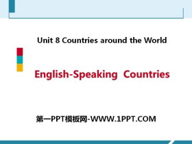《English-Speaking Countries》Countries around the World PPT教学课件