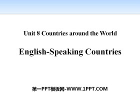 《English-Speaking Countries》Countries around the World PPT课件下载