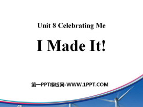 《I Made It!》Celebrating Me! PPT免费课件