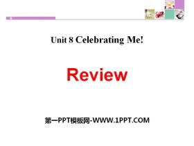 《Review》Celebrating Me! PPT