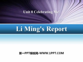 《Li Ming's Report!》Celebrating Me! PPT教学课件