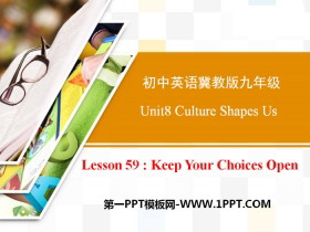 《Keep Your Choices Open》Get ready for the future PPT课件