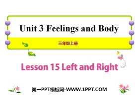 《Left and Right》Feelings and Body PPT课件