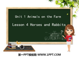 《Horses and Rabbits》Animals on the Farm PPT