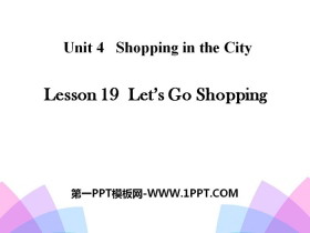 《Let's Go Shopping》Shopping in the City PPT