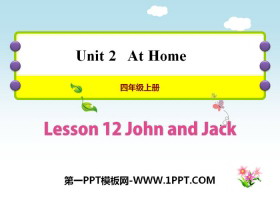 《John and Jack》At Home PPT教学课件
