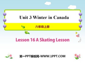《A Skating Lesson》Winter in Canada PPT教学课件