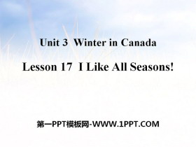 《I Like All Lessons!》Winter in Canada PPT课件