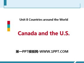 《Canada and the U.S.》Countries around the World PPT教学课件