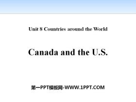 《Canada and the U.S.》Countries around the World PPT课件下载